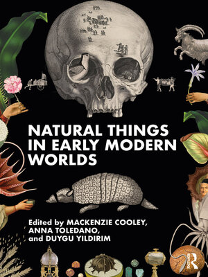 cover image of Natural Things in Early Modern Worlds